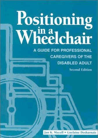 Positioning in A Wheelchair